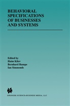 Haim Kilov, Bernhar Rumpe, Bernhard Rumpe, Ian Simmonds - Behavioral Specifications of Businesses and Systems