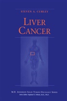 Steve A Curley, Steven A Curley, Steven A. Curley - Liver Cancer