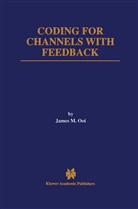 James M. Ooi, James M Ooi, James M. Ooi - Coding for Channels with Feedback
