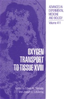 C LaManna, C LaManna, Joseph C. LaManna, Edwi M Nemoto, Edwin M Nemoto, Edwin M. Nemoto... - Oxygen Transport to Tissue XVIII