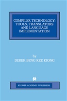Derek Beng Kee Kiong, Derek Benglishg Kee Kiong - Compiler Technology