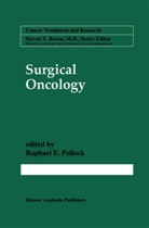 Raphae E Pollock, Raphael E Pollock, Raphael E. Pollock - Surgical Oncology