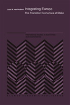 J. M. van Brabant, Jozef M. van Brabant, J M Van Brabant, J. M. Van Brabant, J.m. Van Brabant - Integrating Europe
