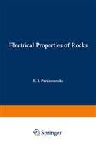 E I Parkhomenko, E. I. Parkhomenko - Electrical Properties of Rocks