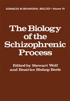 Stewar Wolf, Stewart Wolf - The Biology of the Schizophrenic Process