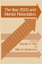 Stanle C Plog, Stanley C Plog, Stanley C. Plog - Year 2000 and Mental Retardation