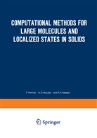 Herman, F Herman, F. Herman - Computational Methods for Large Molecules and Localized States in Solids