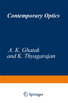 A Ghatak, A. Ghatak, Ajoy Ghatak - Contemporary Optics