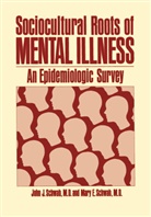 J Schwab, J. Schwab - Sociocultural Roots of Mental Illness