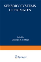 Charle Noback, Charles Noback - Sensory Systems of Primates