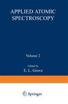 E L Grove, E. L. Grove, E. L. Grove - Applied Atomic Spectroscopy