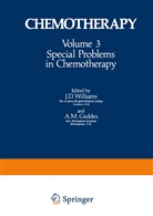 A M Geddes, A. M. Geddes, J Williams, J D Williams, J. D. Williams, A. M. Geddes... - Chemotherapy - 3: Special Problems in Chemotherapy