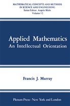 F J Murray, F. J. Murray - Applied Mathematics