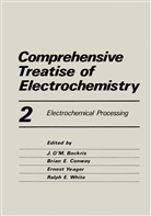 Joh Bockris, John Bockris, John O'M. Bockris - Comprehensive Treatise of Electrochemistry