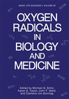Michae Simic, Michael Simic - Oxygen Radicals in Biology and Medicine