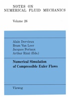Alai Dervieux, Alain Dervieux - Numerical Simulation of Compressible Euler Flows