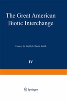Francis G. Stehli, David Webb, David Webb, Franci G Stehli, Francis G Stehli, Francis G Stehli... - The Great American Biotic Interchange