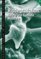 B Betts, W B Betts, W. B. Betts, W.B. Betts - Biodegradation