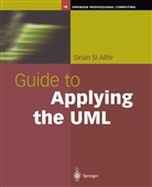 Sinan Si Alhir - Guide to Applying the UML