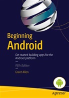 Grant Allen - Beginning Android