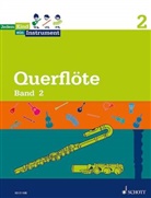 Fine Mallus, Maren Blaschke, Stiftung Jedem Kind ein Instrument - Jedem Kind ein Instrument - 2: Querflöte, Schülerheft