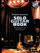 Stephan Bormann - Solo Guitar Book, m. Audio-CD