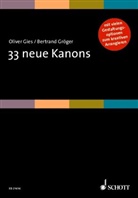 Oliver Gies, Bertrand Gröger - 33 neue Kanons, Singpartitur