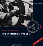 Dietrich Gildenhaar - Geheime Kommandosache "Peenemünde-West"