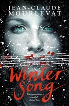 Jean-Claude Mourlevat - Winter Song