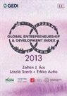 Zoltan J. Acs, Zoltan J. Szerb Acs, Zoltan/ Szerb Acs, Zoltán J. Ács, Erkko Autio, Laszlo Szerb - Global Entrepreneurship and Development Index 2013