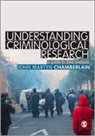 John Martyn Chamberlain, Chamberlain John Martyn - Understanding Criminological Research