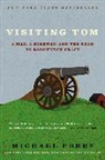 Michael Perry - Visiting Tom