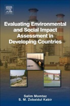 S. M. Zobaidul Kabir, Zobaidul Kabir, Zobaidul (Postdoctoral Research Fellow Kabir, Salim Momtaz, Salim (Centre for Sustainable Use of Coasts and Catchments Momtaz, Salim/ Kabir Momtaz - Evaluating Environmental and Social Impact Assessment in Developing