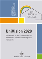Bruhn, Bruhn, Lars Bruhn, Jürge Homann, Jürgen Homann - UniVision 2020