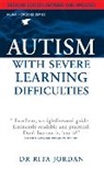 Rita Jordan, Jordan Rita - Autism With Severe Learning Difficulties