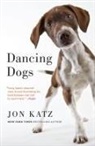 Jon Katz - Dancing Dogs