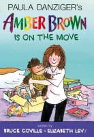 Bruce Coville, Paula Danziger, Paula/ Coville Danziger, Elizabeth Levy - Amber Brown Is on the Move