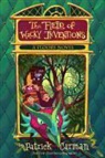 Patrick Carman - The Field of Wacky Inventions
