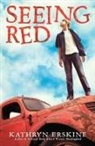 Kathryn Erskine - Seeing Red