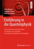 Chass, Angelik Chassé, Angelika Chassé, HERGERT, Wofram Hergert, Wolfram Hergert... - Einführung in die Quantenphysik