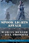 Marcia Muller, Marcia/ Pronzini Muller, Bill Pronzini - The Spook Lights Affair