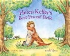 Holly Barry, Holly M. Barry, Holly M./ Thermes Barry, Jennifer Thermes - Helen Keller's Best Friend Belle