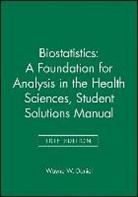 Wayne W. Daniel, WW Daniel - Biostatistics: A Foundation for Analysis in the Health Sciences, 10e