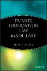 Hopkins, Br Hopkins, Bruce R Hopkins, Bruce R. Hopkins, Bruce R. (Member Hopkins, Eric Hopkins... - Private Foundation Law Made Easy