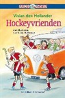 Vivian den Hollander, Saskia Halfmouw - Hockeyvrienden