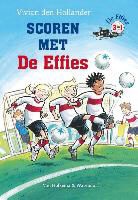 Vivian den Hollander, Saskia Halfmouw - Scoren met De Effies