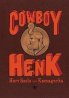 Herr Seele, Kamagurka - Cowboy Henk