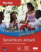 Französisch ganz leicht - Sprachkurs aktuell, m. 4 Audio-CDs