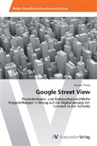 Aurelia Tamò - Google Street View