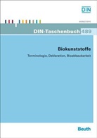 Di, DI e V, Institut für Normung e.V. - Bio-Kunststoffe